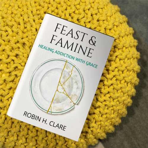Let's Review Feast & Famine: Healing Addiction with Grace 