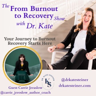 Episode 15 - Rediscovering Self with Guest Carrie Jeroslow