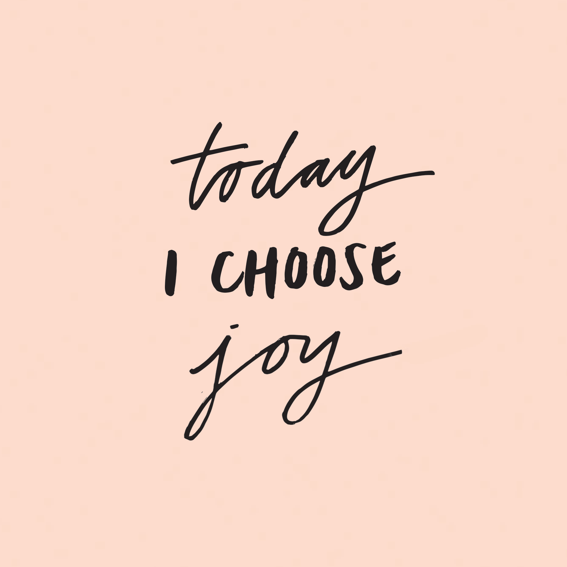 Choose Joy
