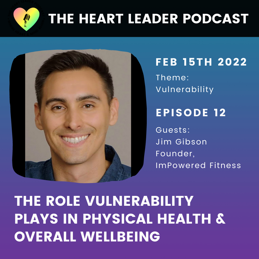 The Role Vulnerability Plays In Physical Health & Overall Wellbeing