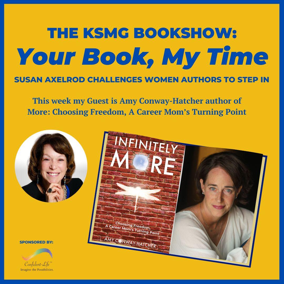 Your Book, My Time, Episode 4, with Guest Author, Amy Conway-Hatcher