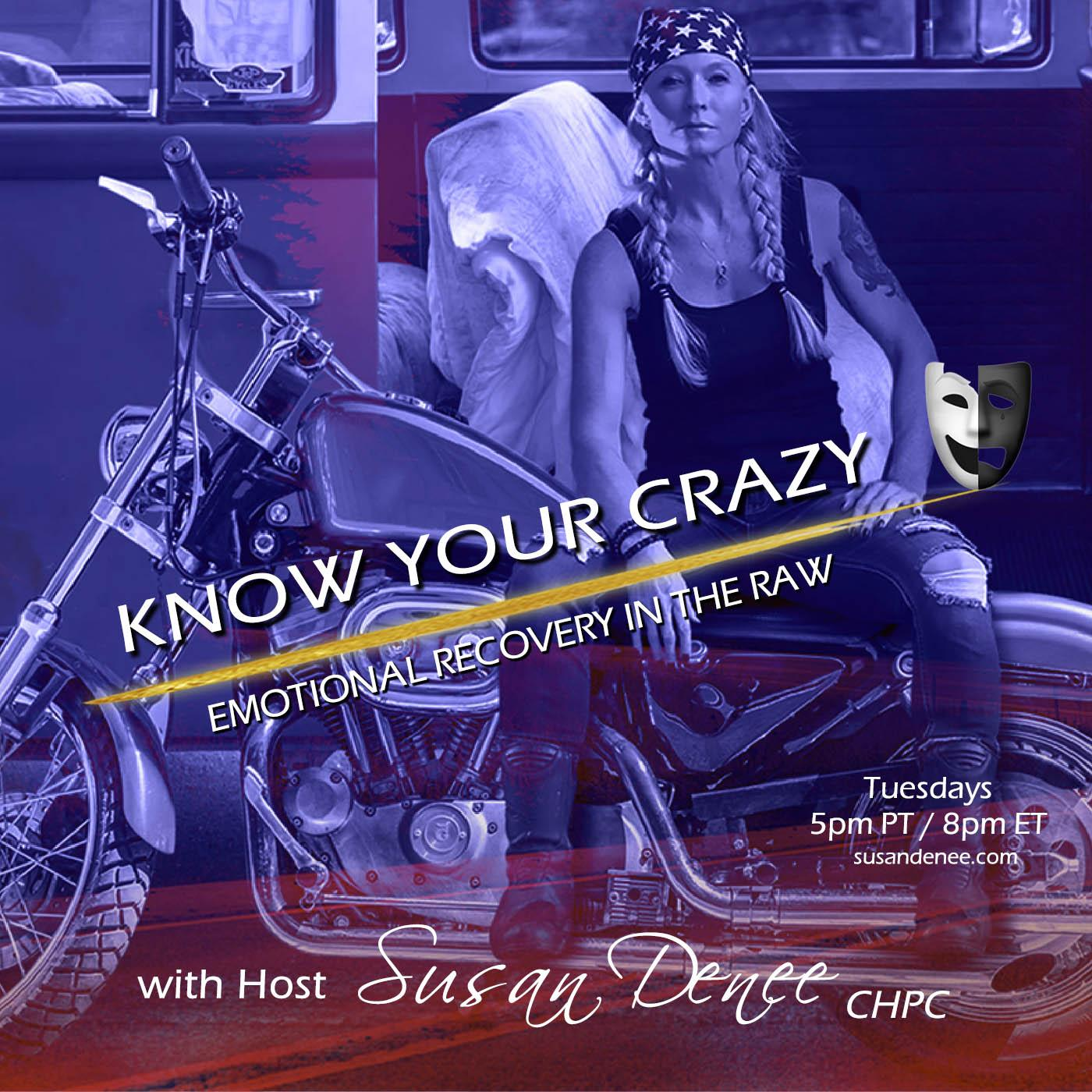 Getting to know your crazy with Susan Denee