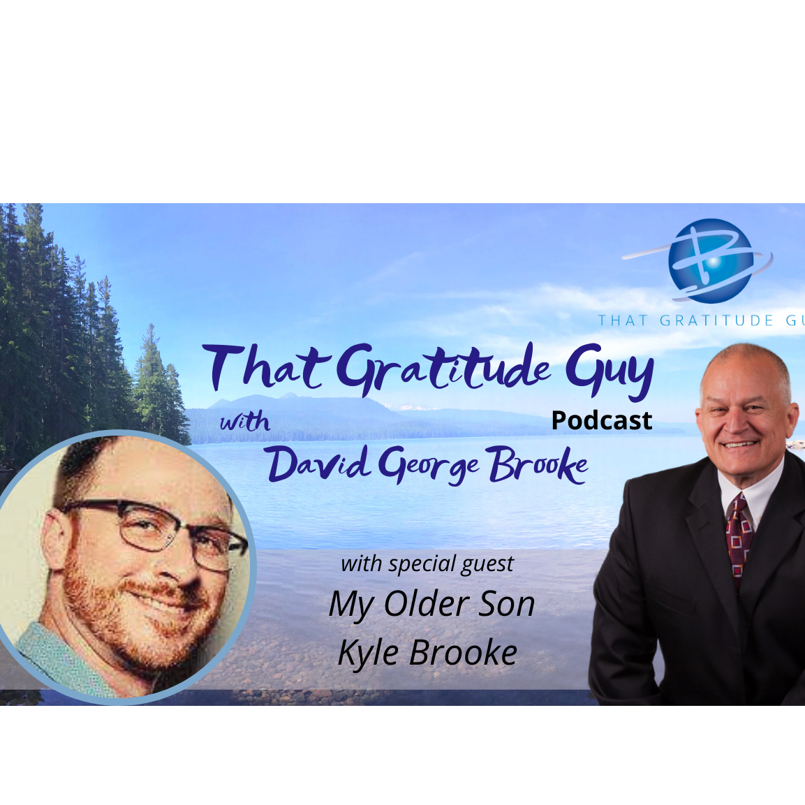 My Older Son - Special Guest Kyle Brooke