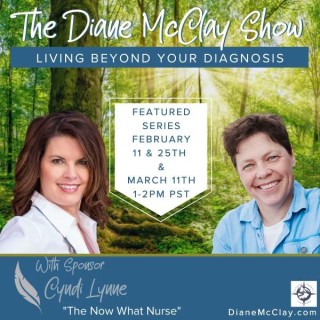 You've Been Diagnosed:  WHAT NOW?
Shift Your Role-Be Healthy & Whole.  Don't Be a Victim of the System