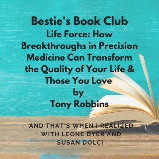 Bestie's Book Club: Life Force by Tony Robbins