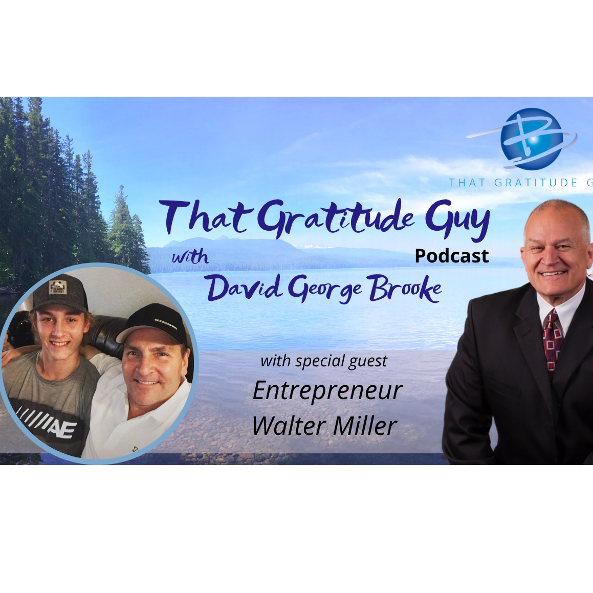 Entrepreneur-Special Guest:  Walter Miller