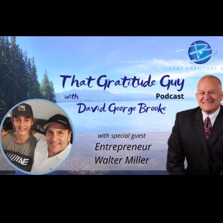 Entrepreneur-Special Guest:  Walter Miller