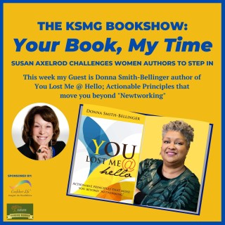 Your Book, My Time, Episode 13, with Guest Author, Donna Bellinger