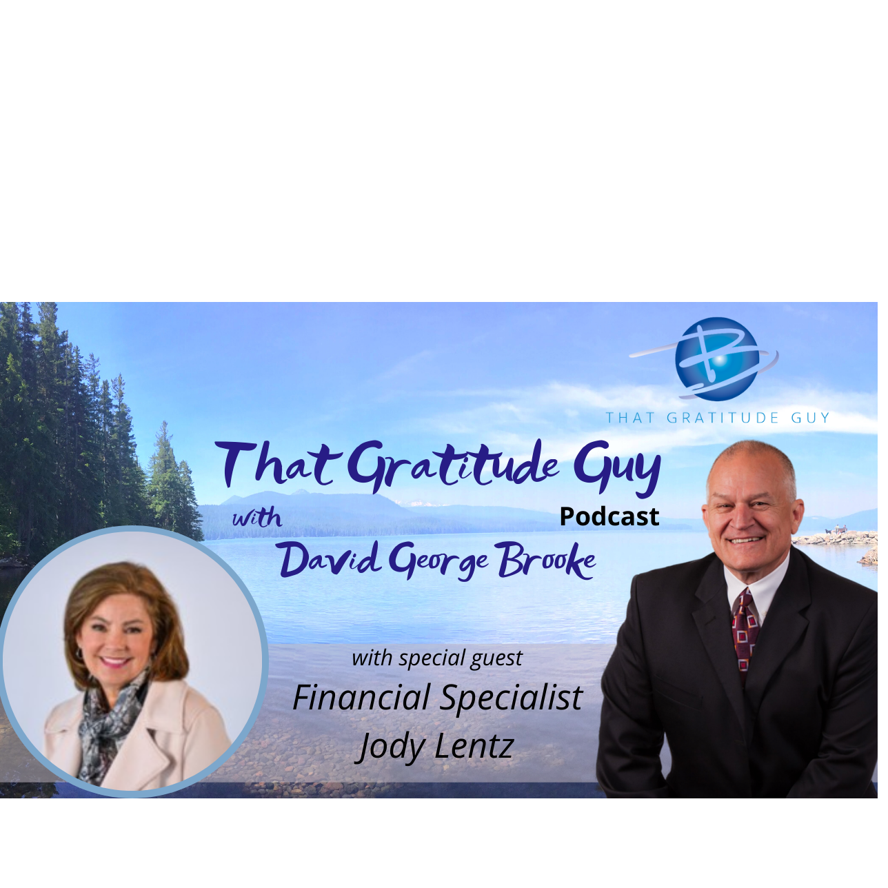 Financial Specialist - Special Guest Jody Lentz