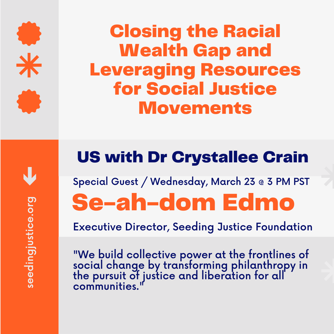 Closing the Racial Wealth Gap and Leveraging Resources for Social Justice Movements