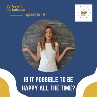 Is it possible to experience joy in every moment? Or is this just an unrealistic "law of attraction" expectation?