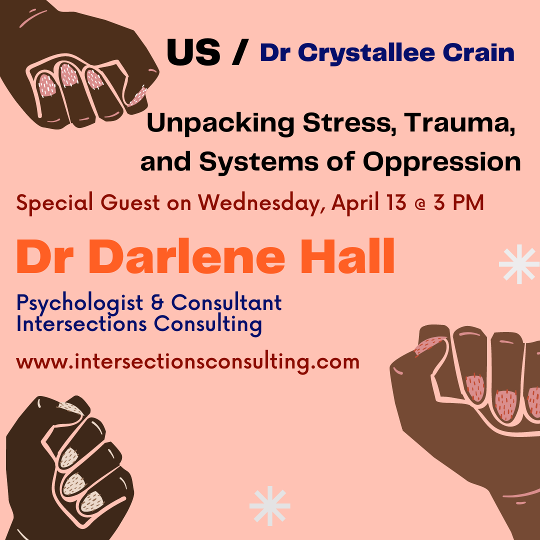 Unpacking Stress, Trauma, and Systems of Oppression