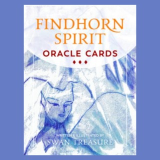 Findhorn Spirit Oracle Cards by Swan Treasure