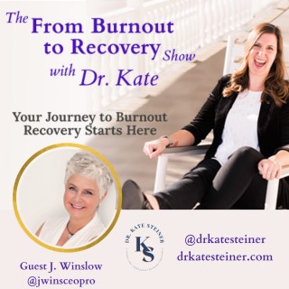Episode 30 - Balance Cancels Burnout with Guest J. Winslow