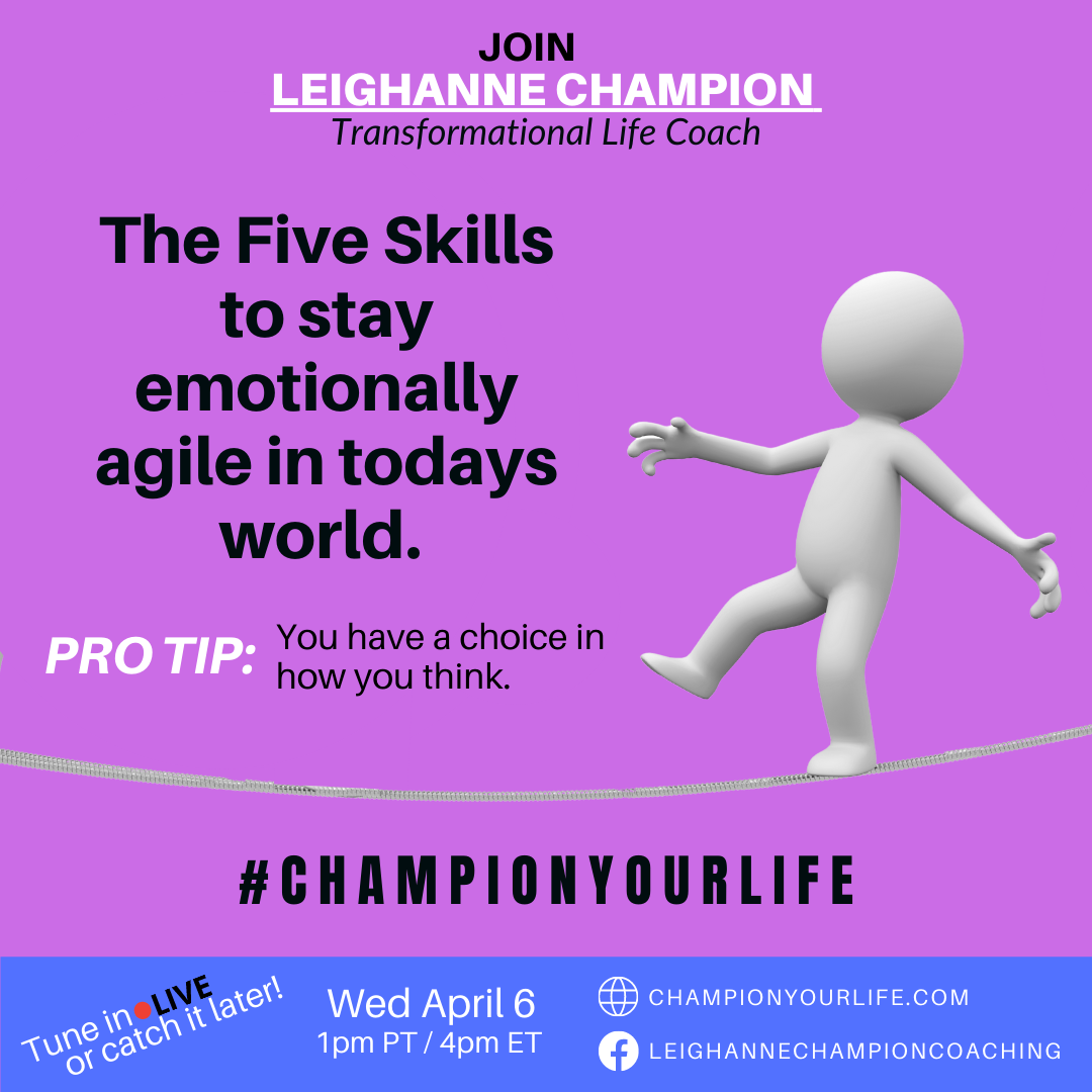The Five Skills to Stay Emotionally Agile in Today's World