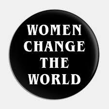 Real Women Change the World: Letting the Good Girl go so the Real Woman Can Live