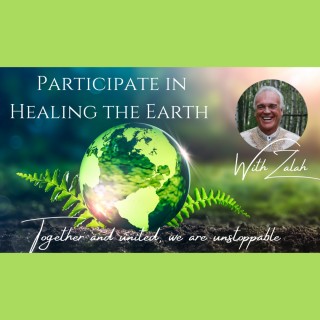 Unlock your secret power and heal the earth with ONE thing with Guest Zalah