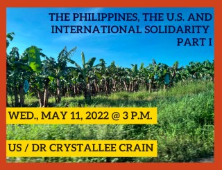 The Philippines, the U.S. and International Solidarity with Dr Crystallee Crain