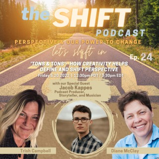 Ep. 24 - 'TONS & TONS'-  How Creativity Helps Define and Shift Perspective