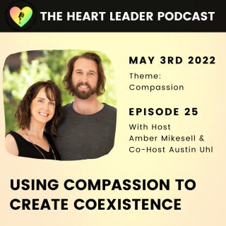 Using Compassion To Create Coexistence