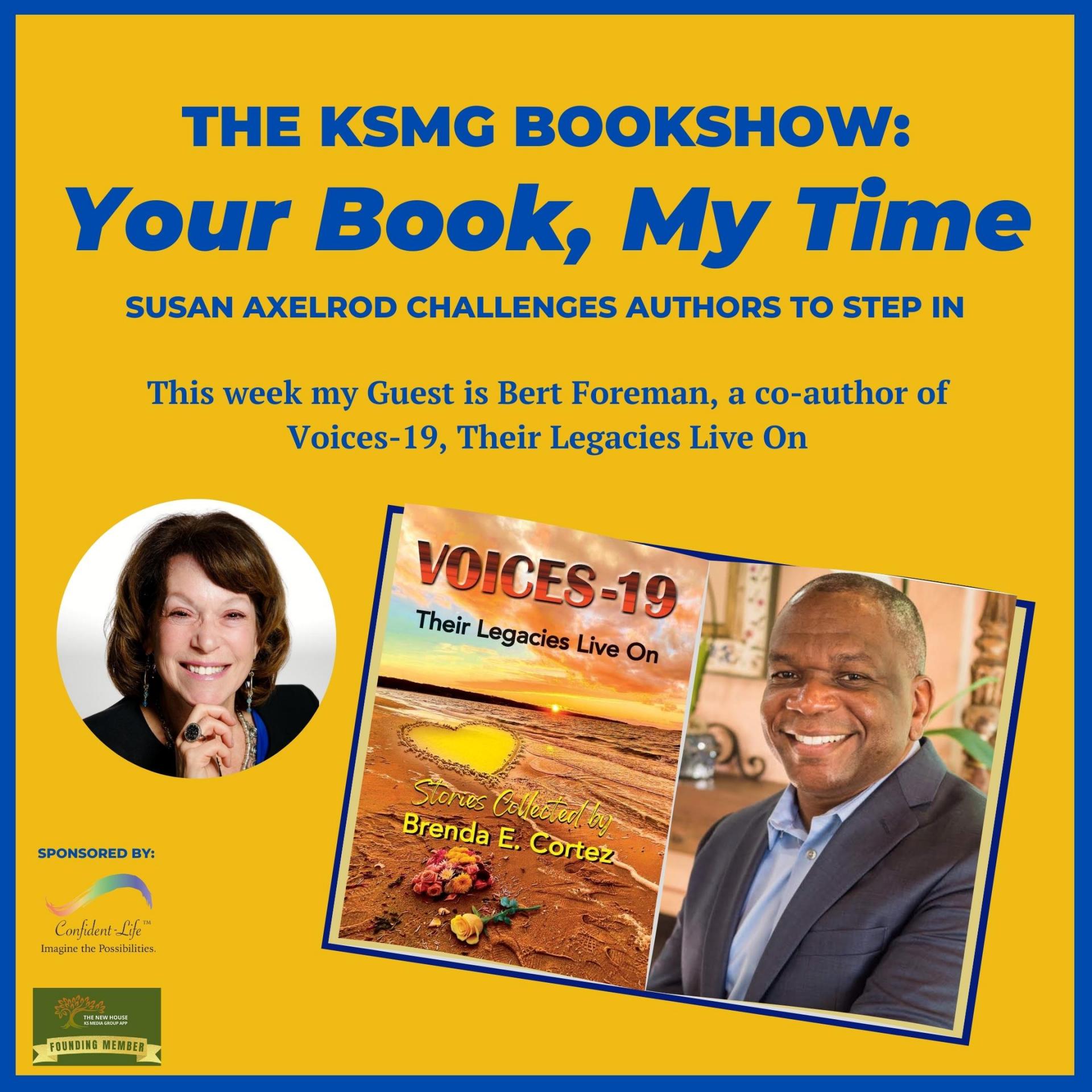 Your Book, My Time, Episode 15, with Guest Author, Bert Foreman