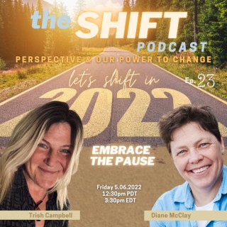 Episode 23 - Embracing the Pause