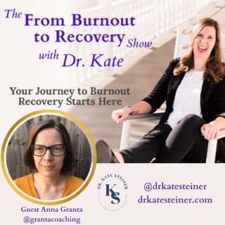 Episode 36 : Boredom Busyness and Burnout with Guest Anna Granta