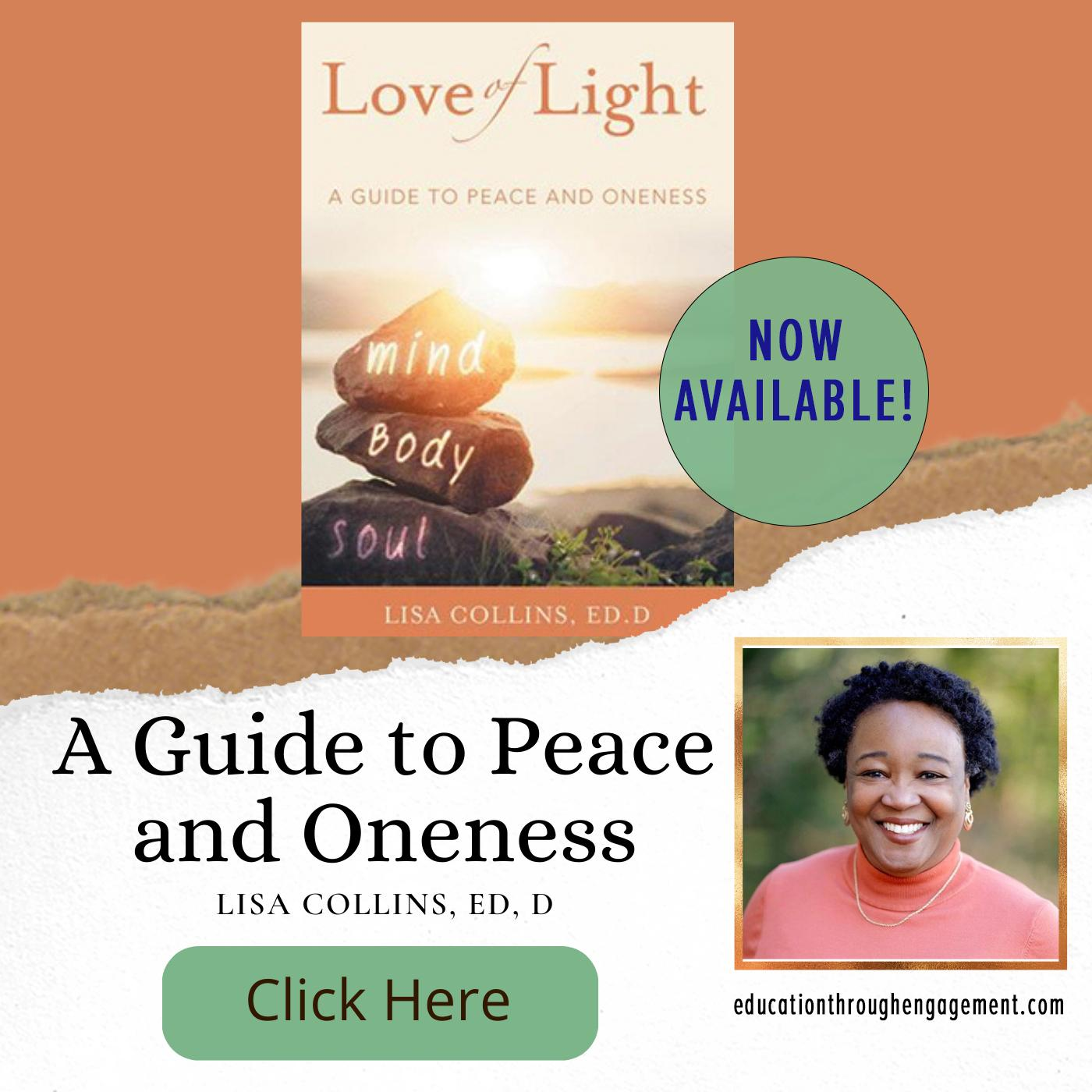 Love of Light: A Guide to Peace and Oneness with Dr. Lisa Collins