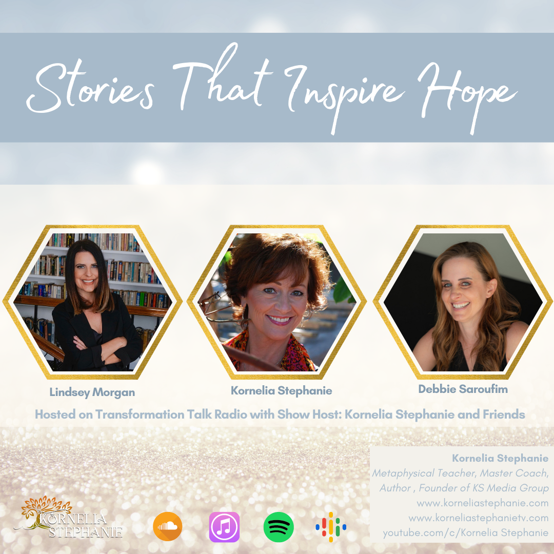 Stories That Inspire Hope with Kornelia Stephanie and Friends
