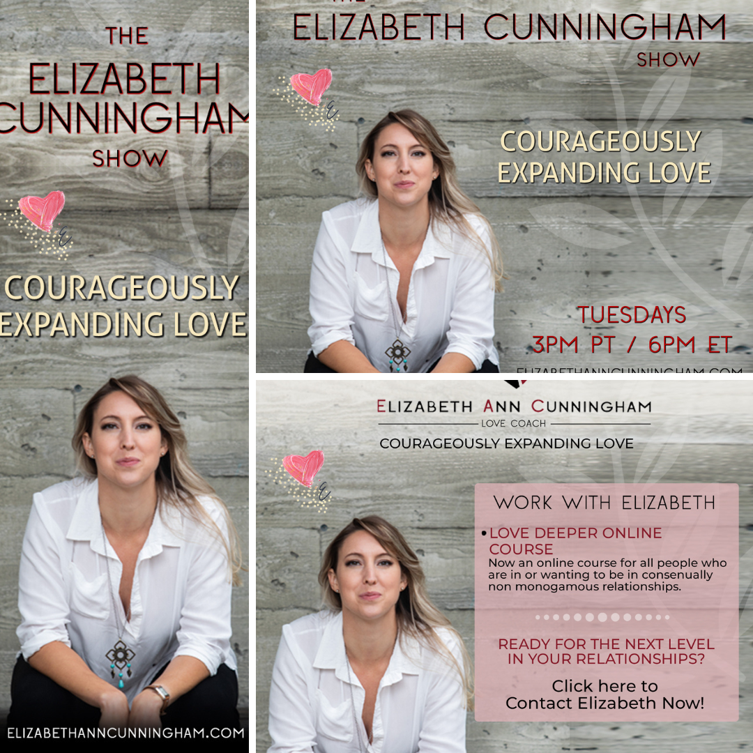 Having Fully Expressed Polyamorous Relationships with Elizabeth Cunningham
