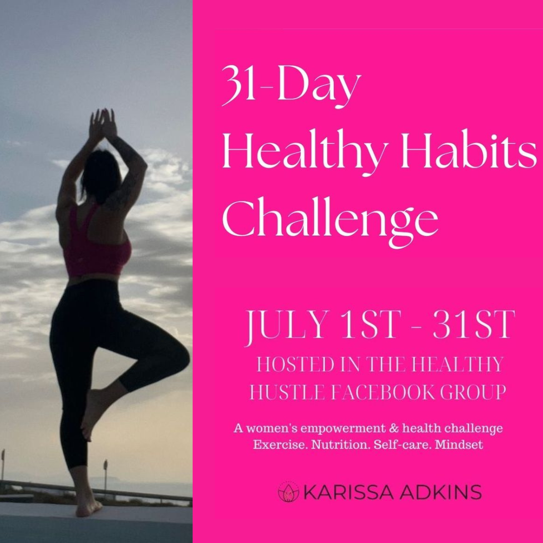 Building a Healthy Life with Karissa Adkins