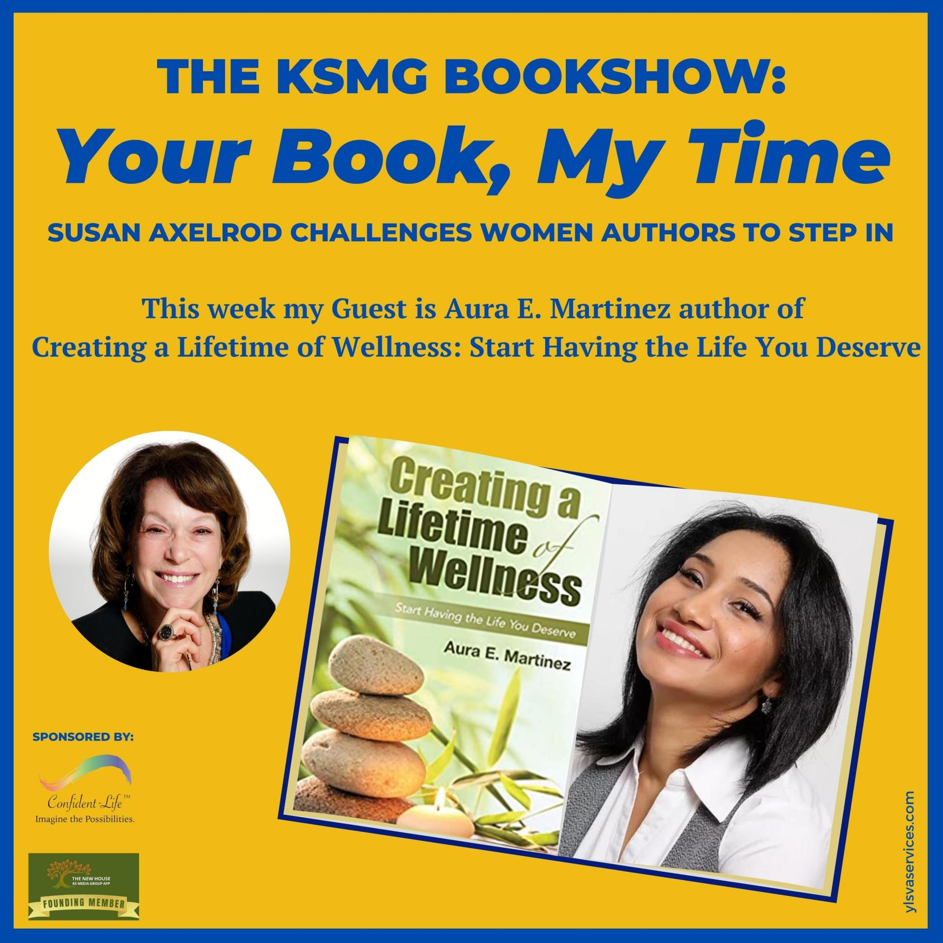 Your Book, My Time, Episode 20, with Guest Author, Aura E. Martinez