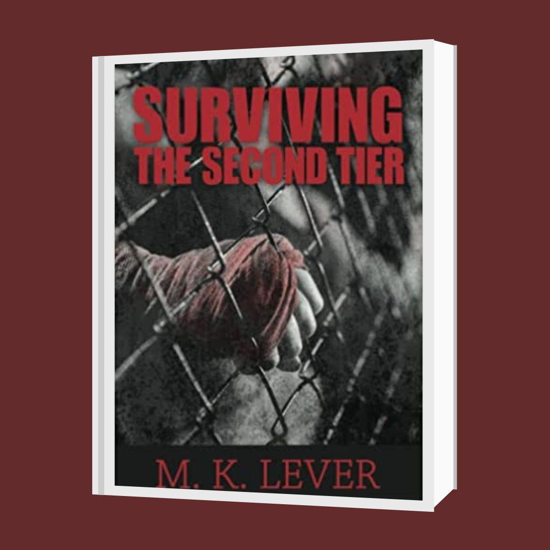 Surviving The Second Tier with M. K. Lever
