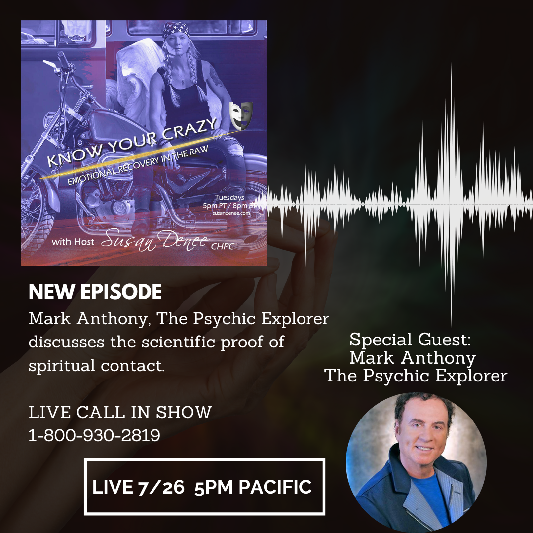 Special guest: Mark Anthony, the psychic explorer discusses the scientific proof of spiritual contact.