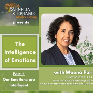 Our Emotions are Intelligent with Meena Puri 