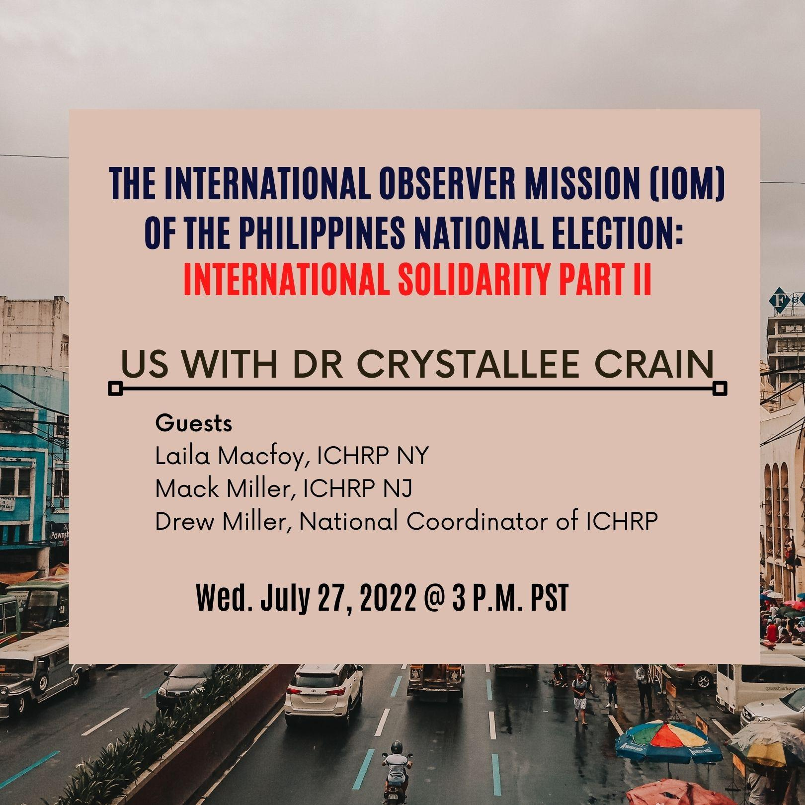 The International Observer Mission (IOM) of the Philippines National Election: International Solidarity Part II