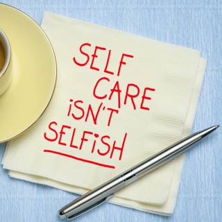 Focus On Taking Care of Yourself