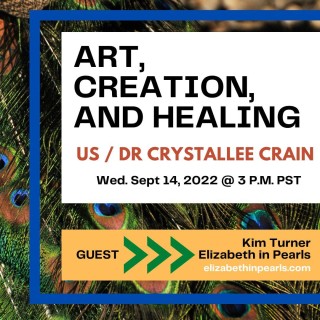 Art, Creation & Healing with Kim Turner