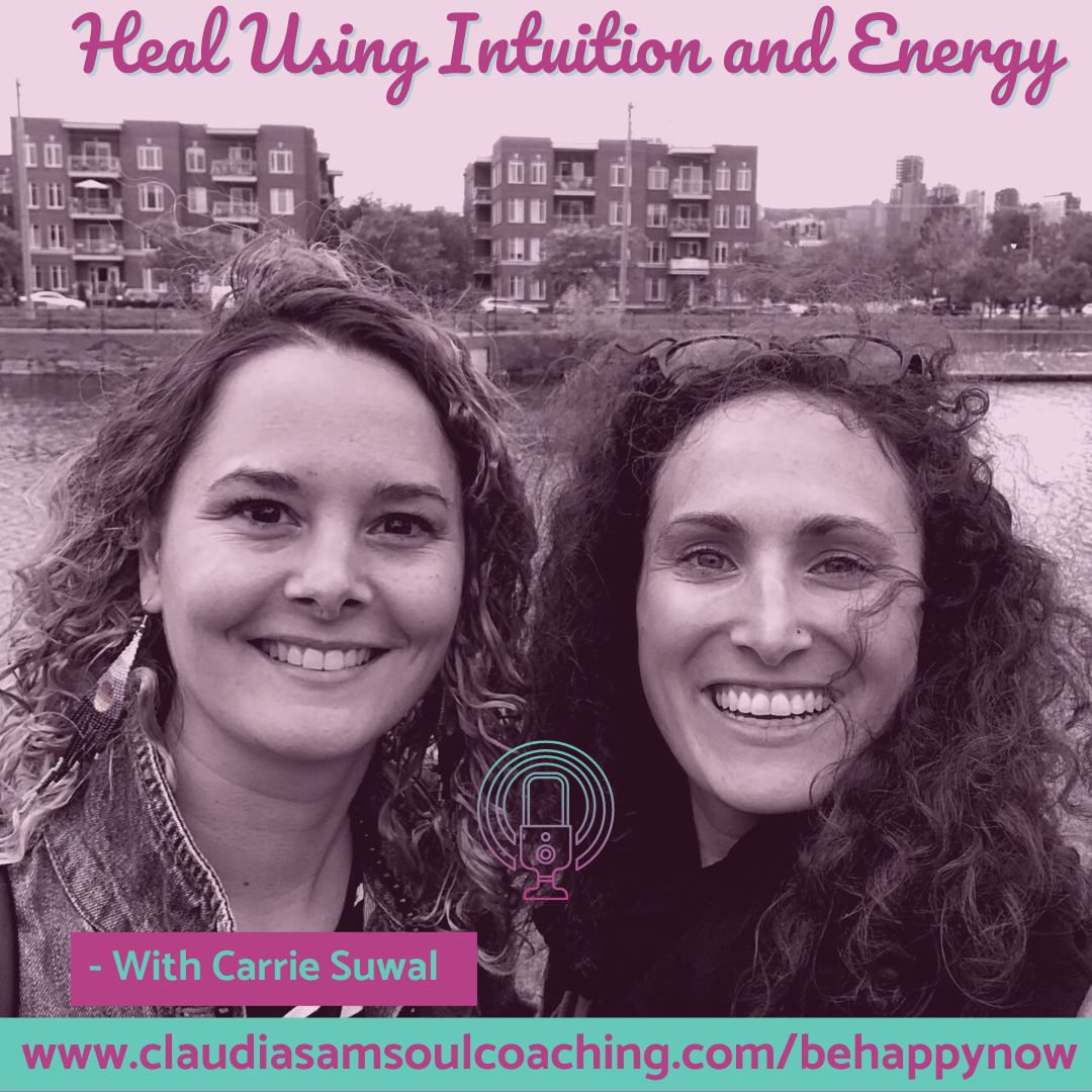 Heal Using Intuition and Energy