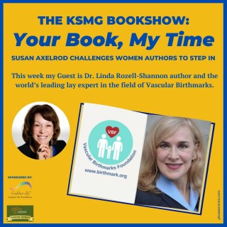 Your Book, My Time, Episode 26, with Guest Author, Dr. Linda Rozell-Shannon