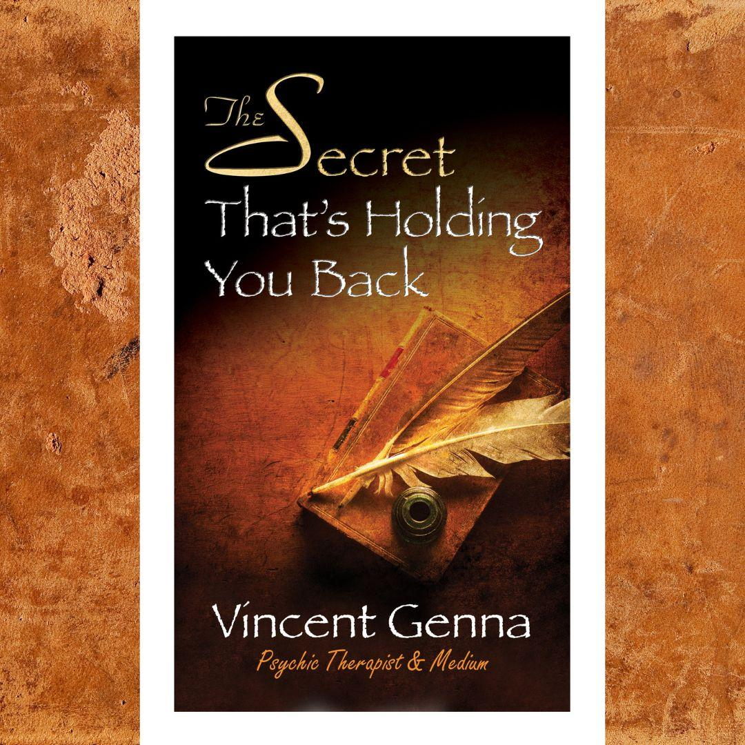 The Secret That’s Holding You Back with Vincent Genna