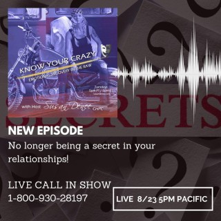 No longer being a secret in your relationships.