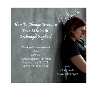 How To Change Stress In Our Lives With Archangel Raphael
