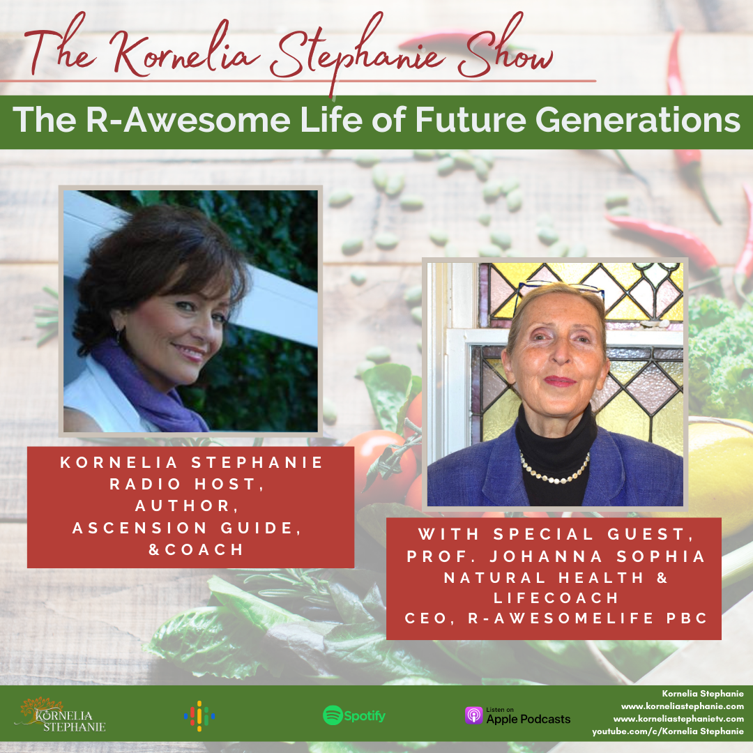 The R-AwesomeLife of Future Generations with Special Guest, Prof. Johanna Sophia