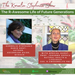 The R-AwesomeLife of Future Generations with Special Guest, Prof. Johanna Sophia