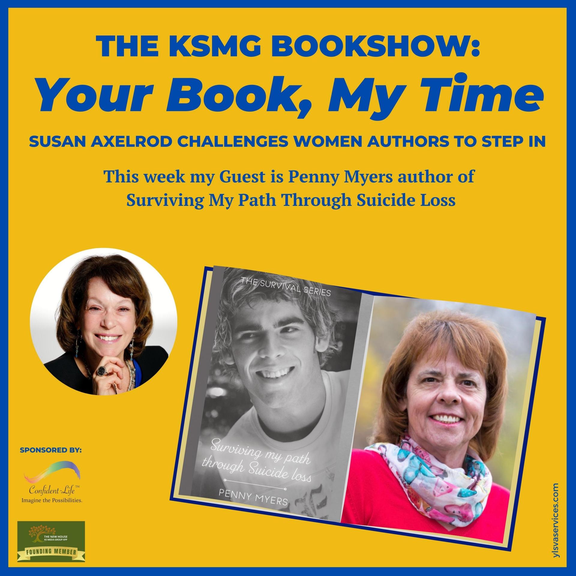 Your Book, My Time, Episode 30, with Guest Author, Penny Myers