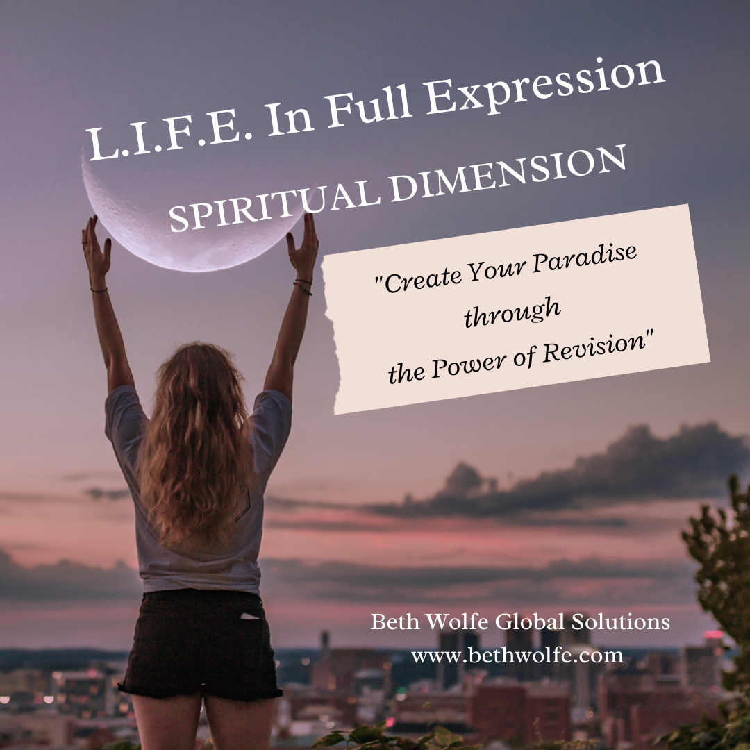 Create Your Paradise Through The Power of Revision