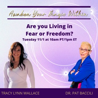 Are you Living in Fear or Freedom?