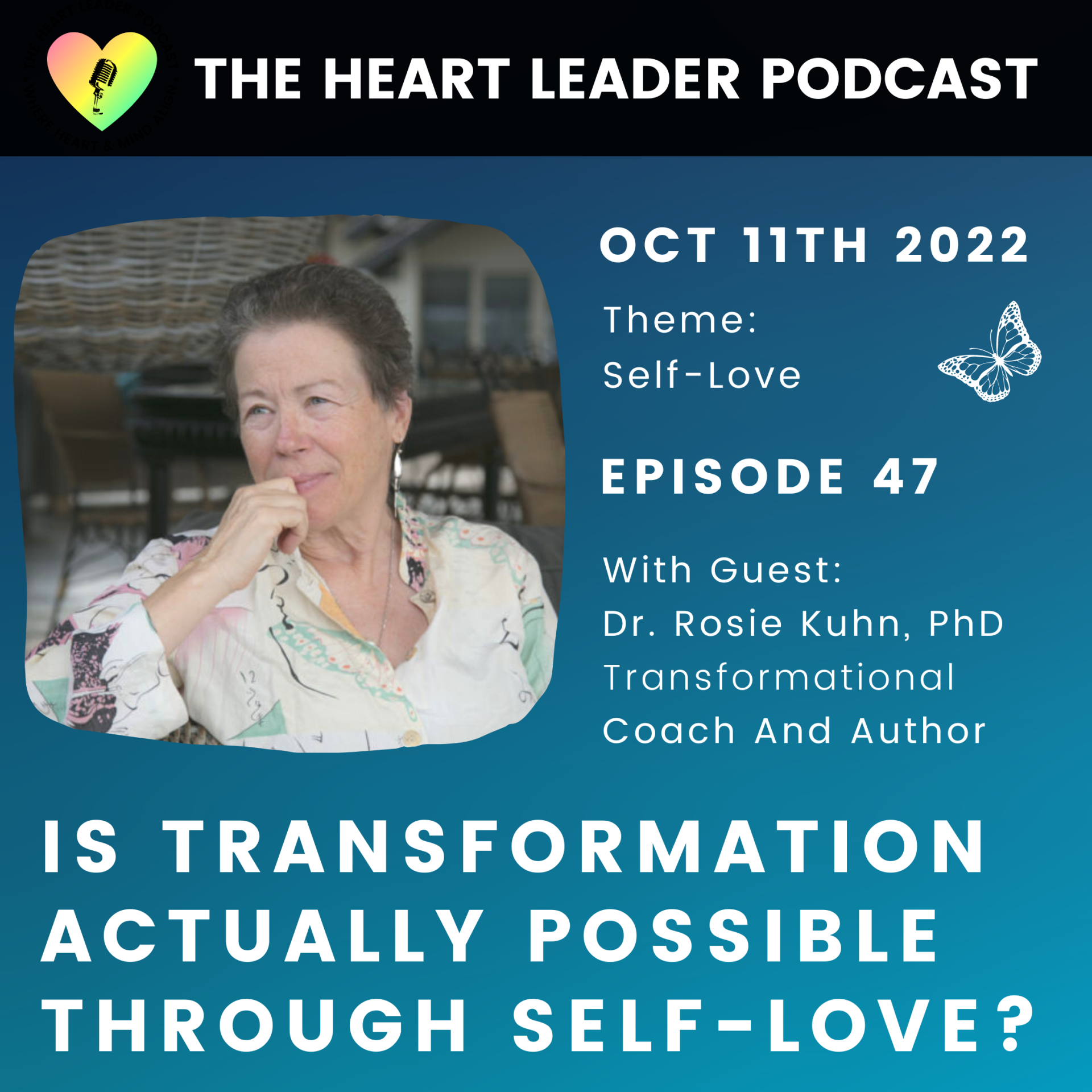 Is Transformation Actually Possible Through Self-Love?