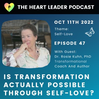 Is Transformation Actually Possible Through Self-Love?
